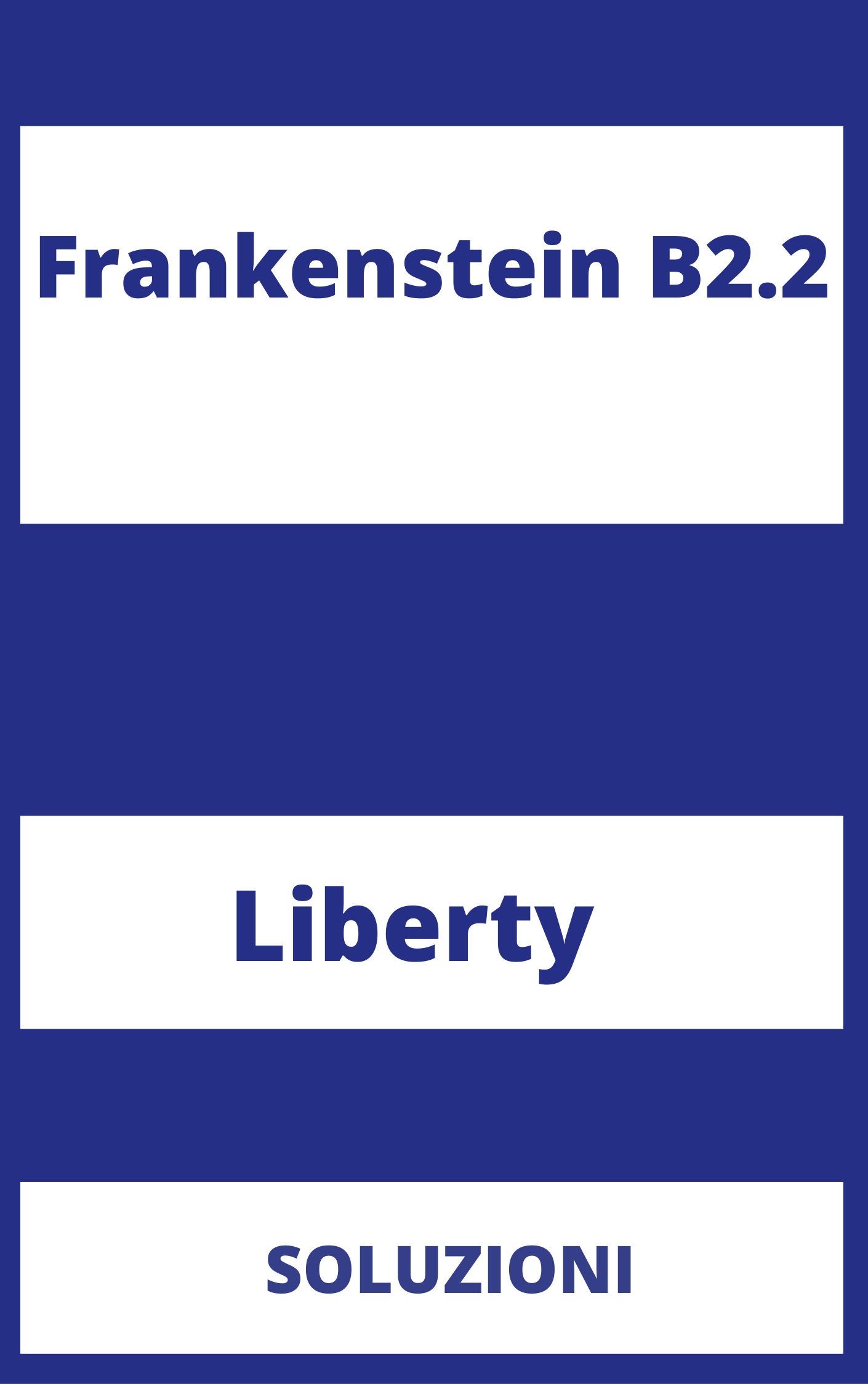 Frankenstein B2.2 Soluzioni
