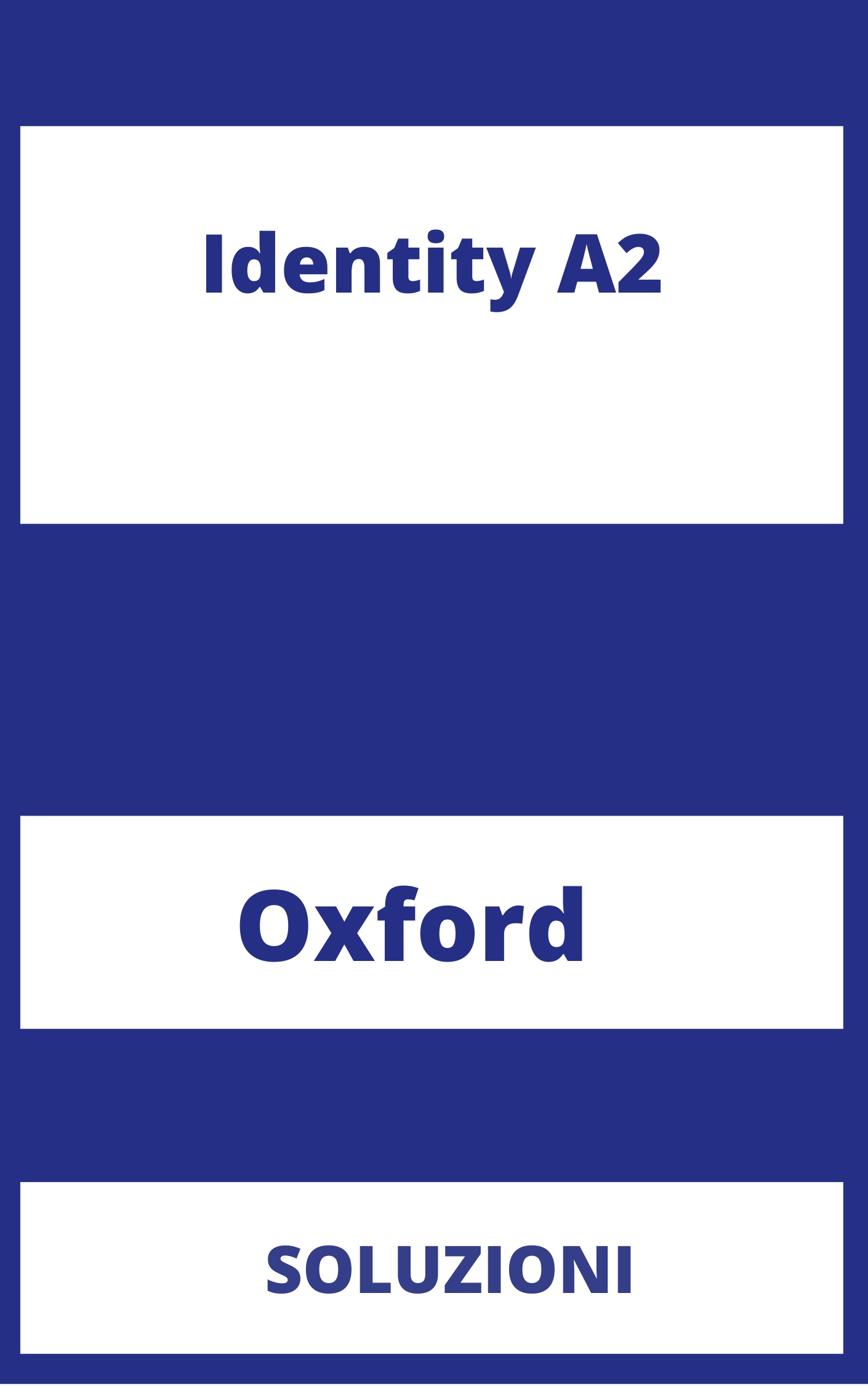Identity A2 Soluzioni