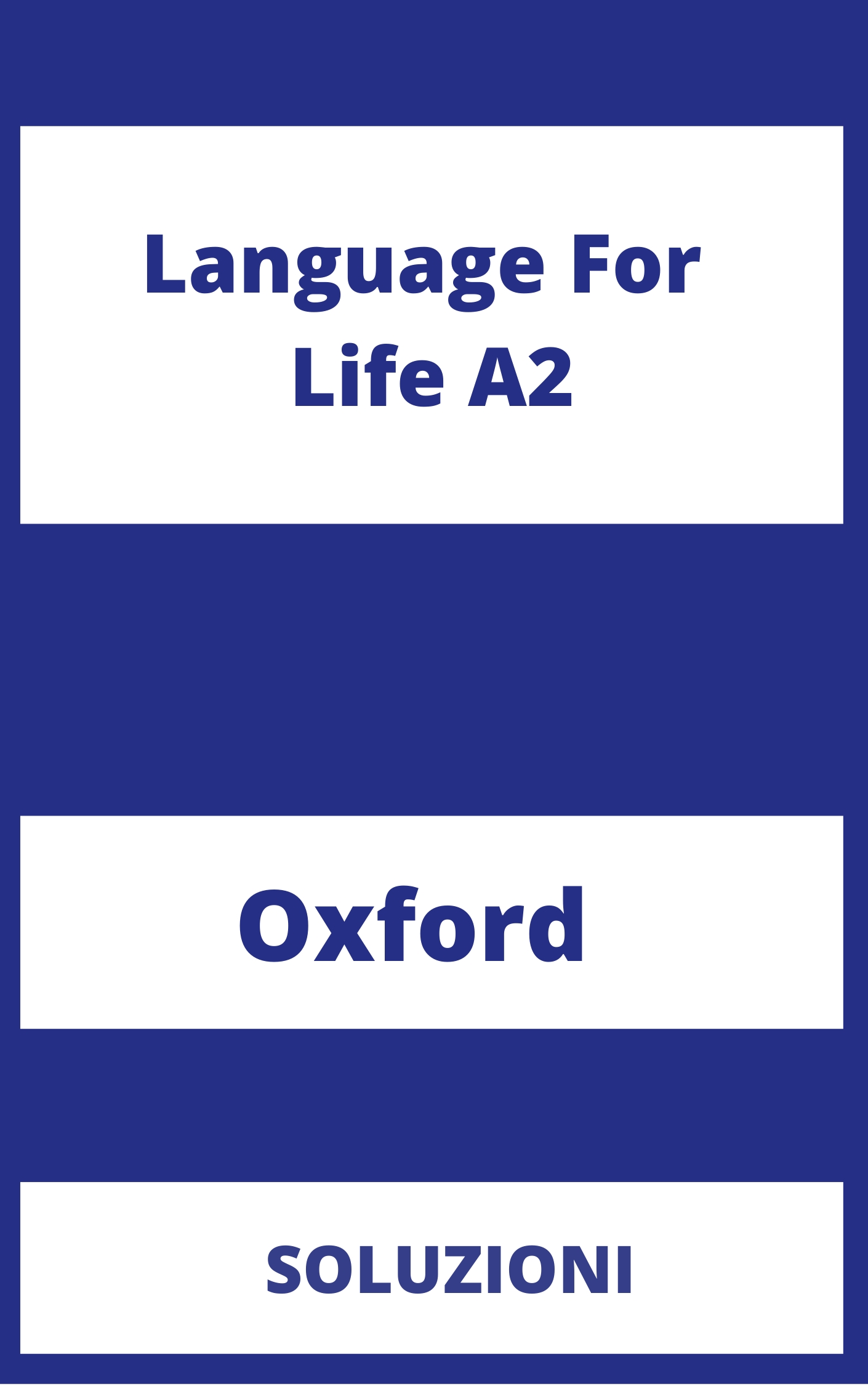 Language For Life A2 Soluzioni