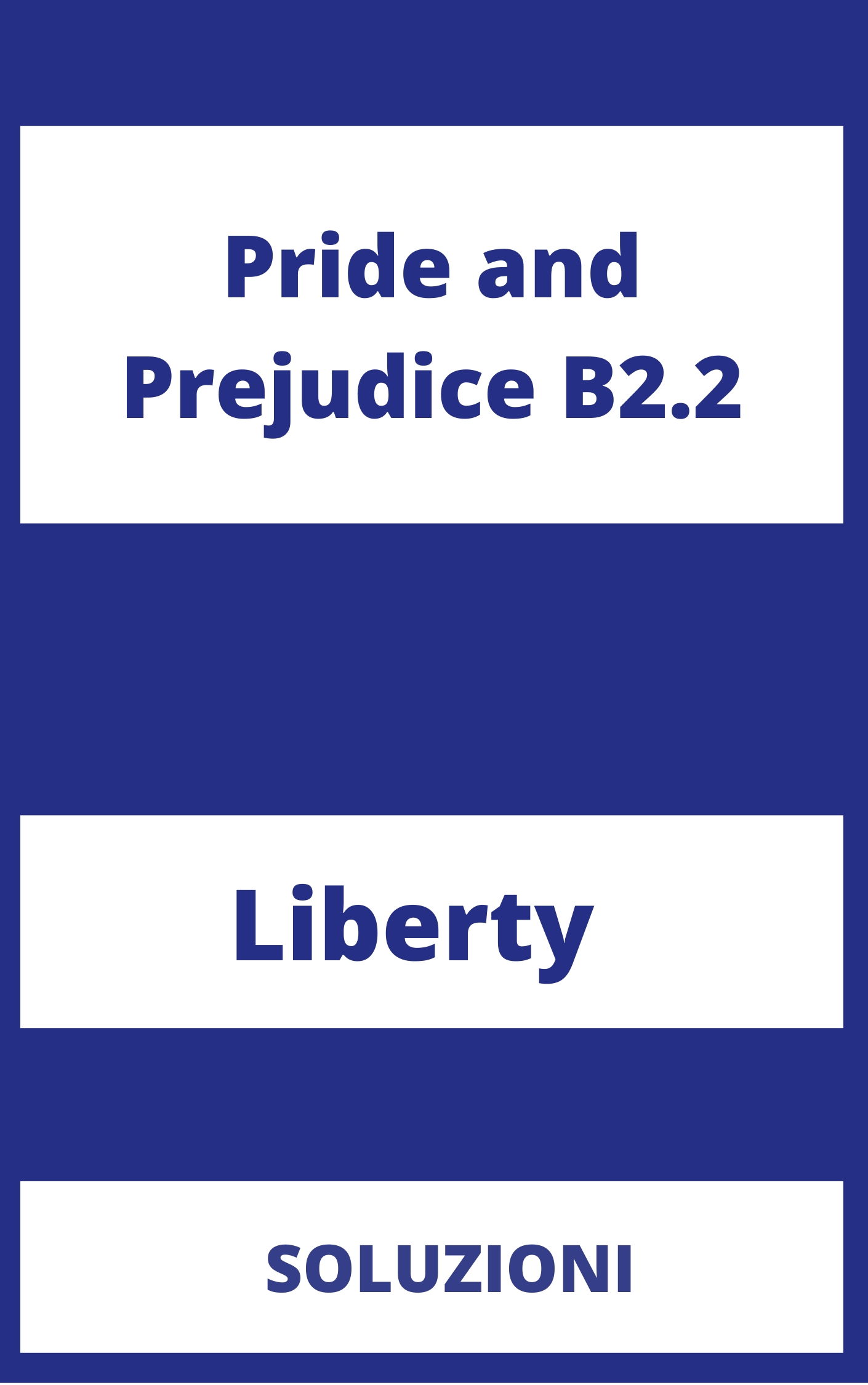 Pride and Prejudice B2.2 Soluzioni