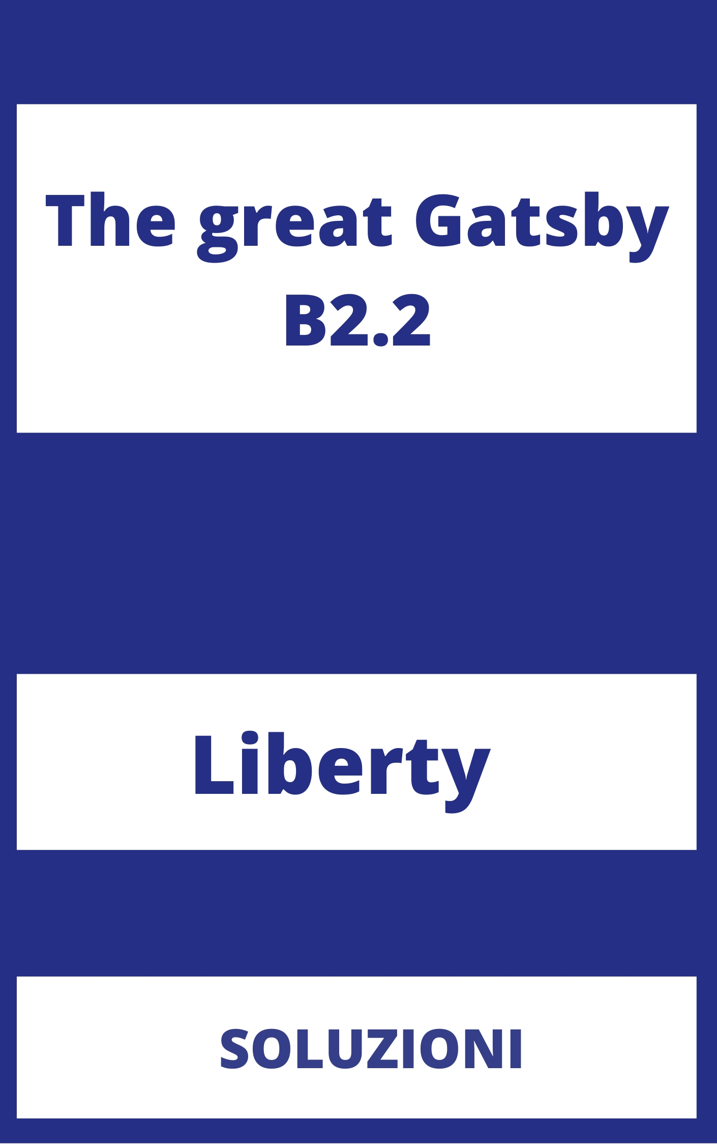 The great Gatsby B2.2 Soluzioni