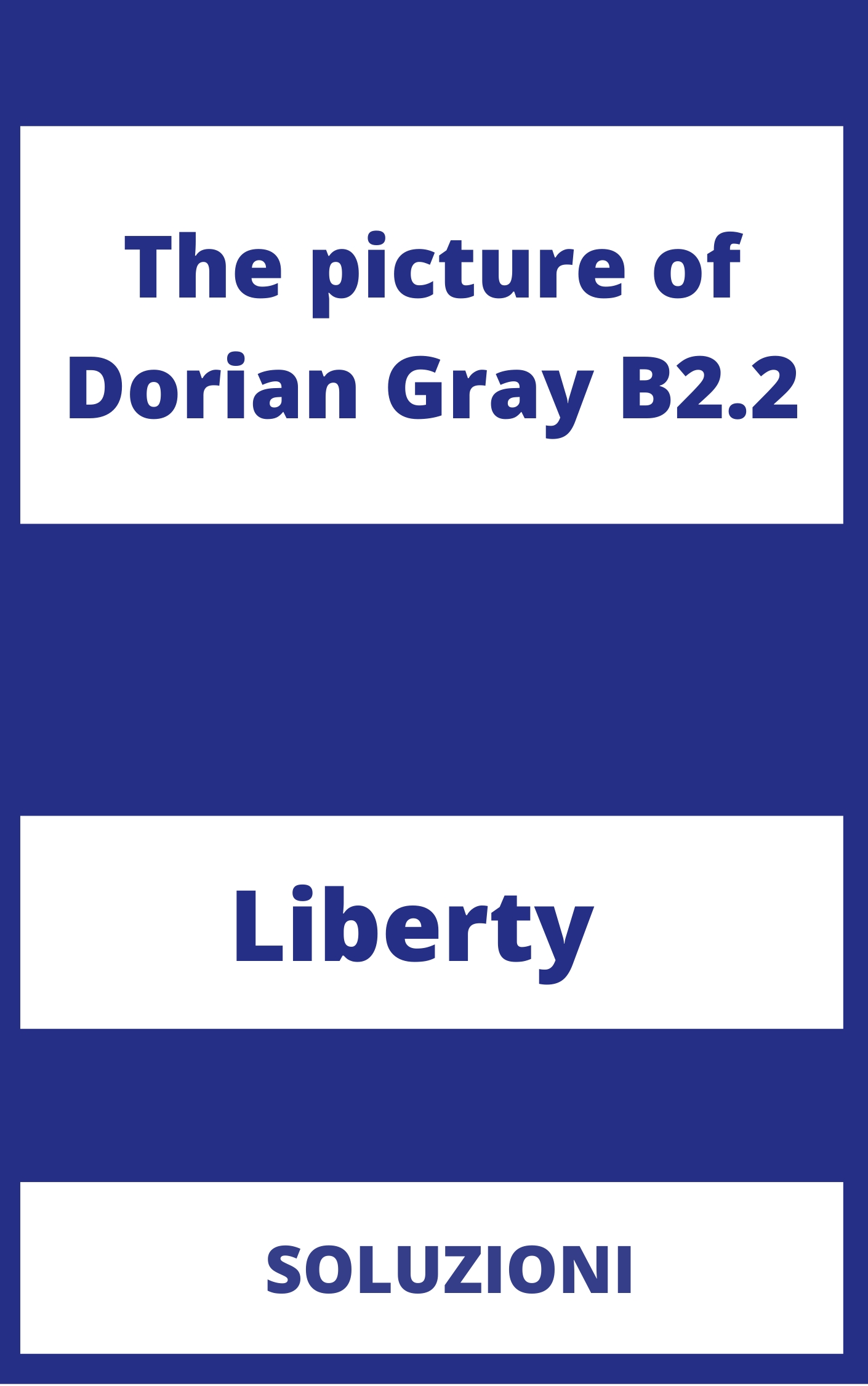 The picture of Dorian Gray B2.2 Soluzioni