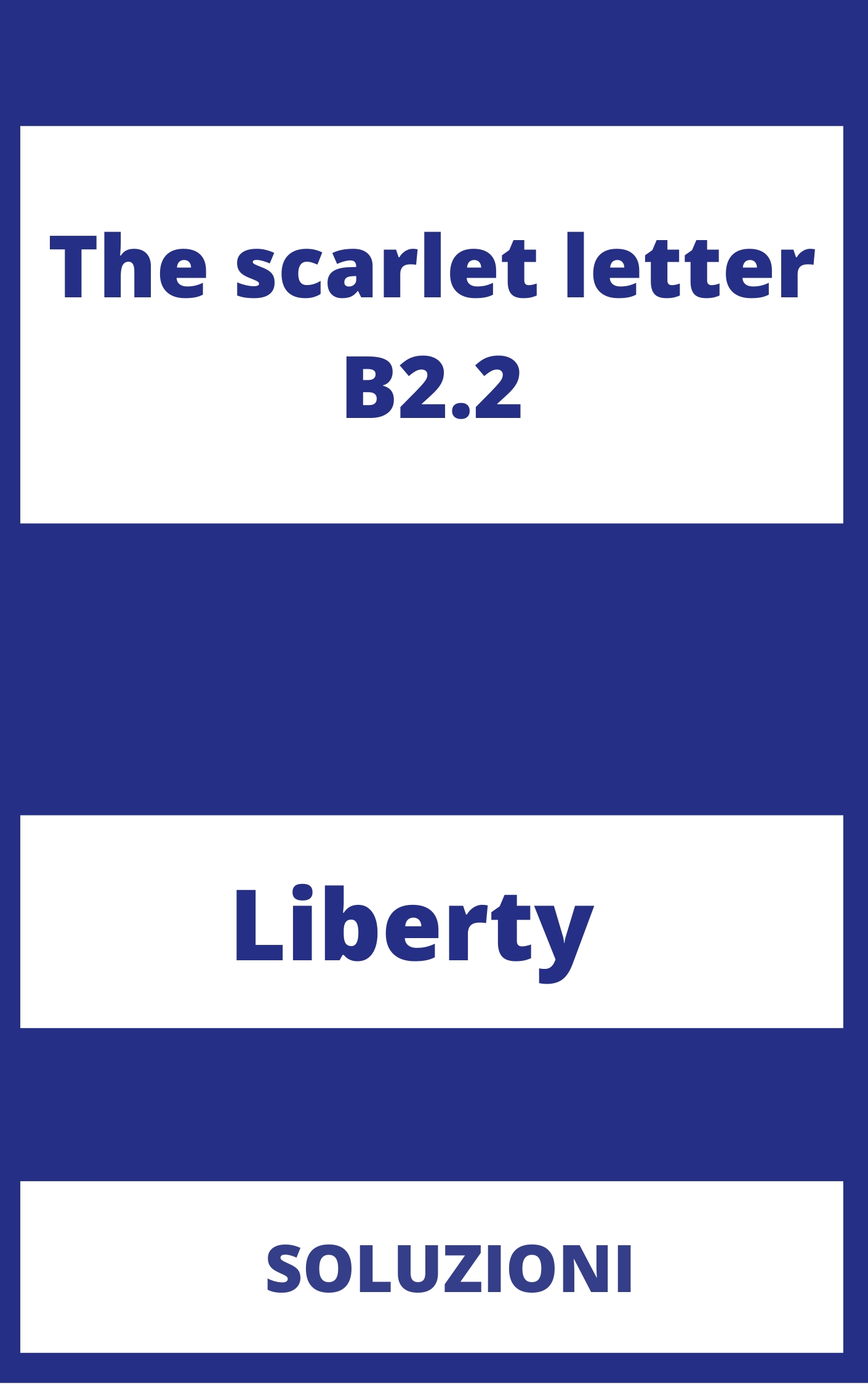 The scarlet letter B2.2 Soluzioni